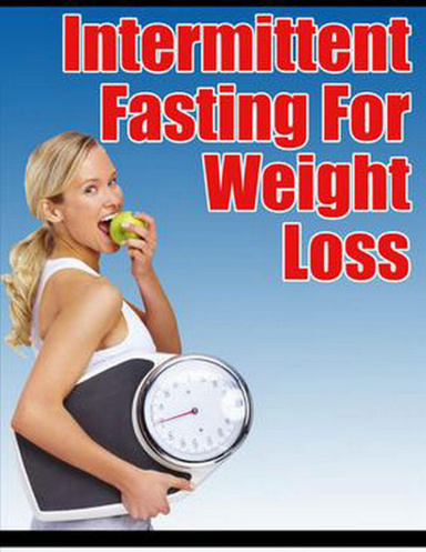 Intermittent Fasting for Weight Loss