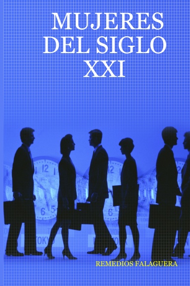 MUJERES DEL SIGLO XXI