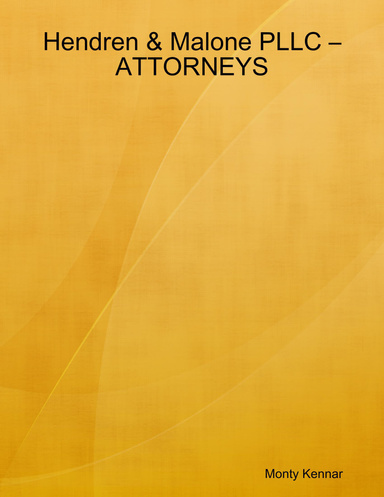 Hendren & Malone PLLC – ATTORNEYS