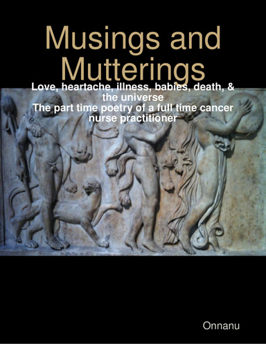 Musings and Mutterings
