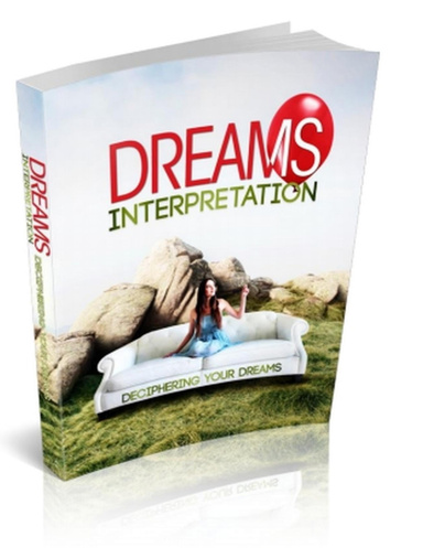 The Book To Interpreting Dreams And Nightmares