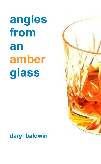 angles from an amber glass