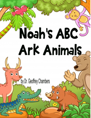 Noah's ABC Ark Animals