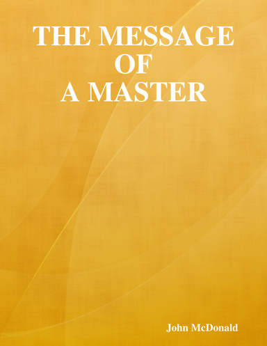 The Message of a Master