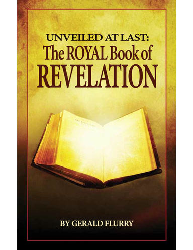 Unveiled At Last: The Royal Book of Revelation