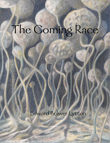 The Coming Race