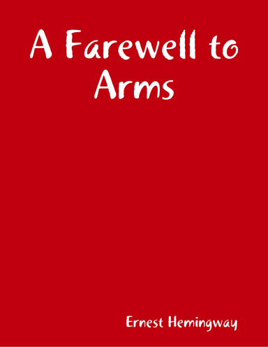 A Farewell to Arms
