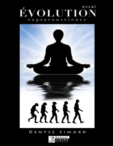 Évolution - La Supraconscience