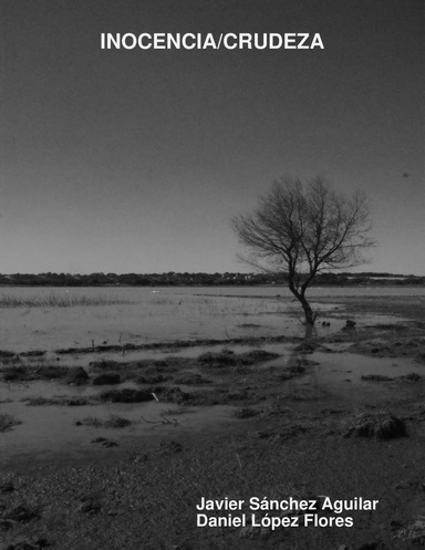 Inocencia/Crudeza