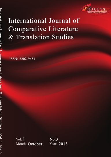 International Journal of Comparative Literature and Translation Studies (IJCLTS, Vol. 1 No.3)