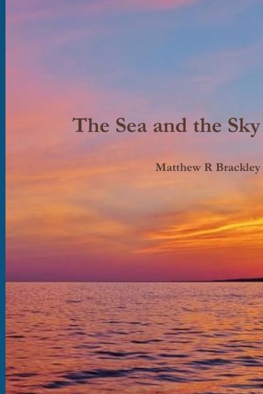 The Sea and the Sky