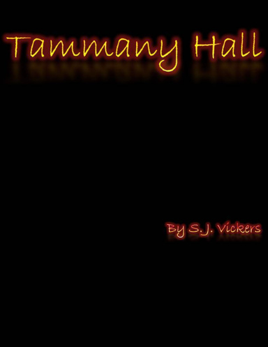 Tammany Hall - Sample Edition