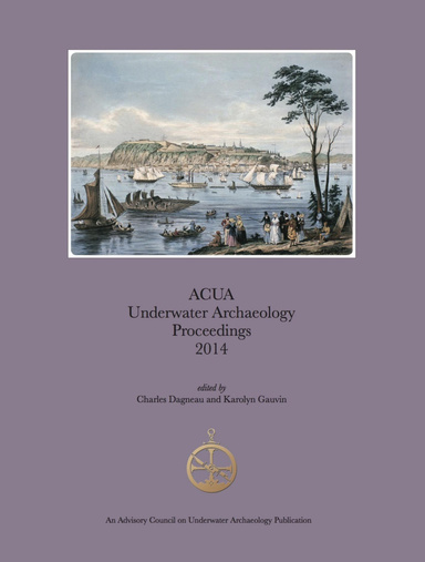 ACUA Underwater Archaeology Proceedings 2014 (ebook)