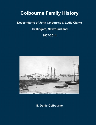 Colbourne Family History - Descendants of John Colbourne & Lydia Clarke ...