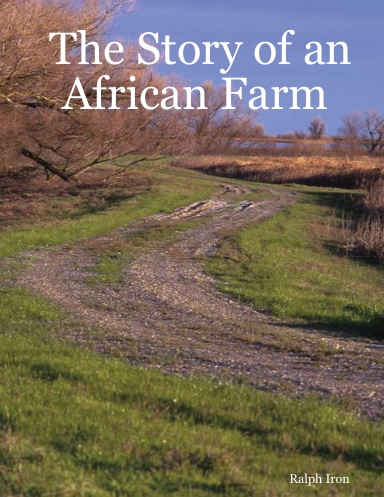 The Story of an African Farm