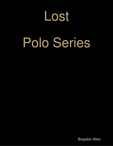Lost Polo Series