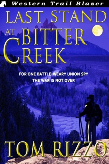 Last Stand at Bitter Creek