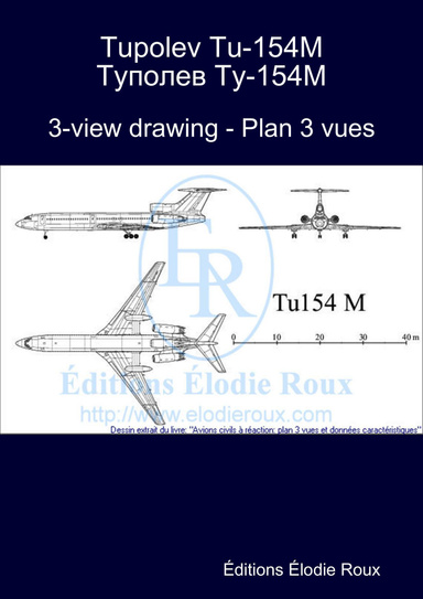 3-view drawing - Plan 3 vues - Tupolev Tu-154M Туполев Ту-154М