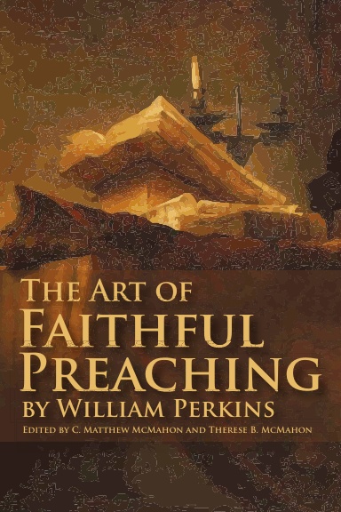 The Art of Faithful Preaching