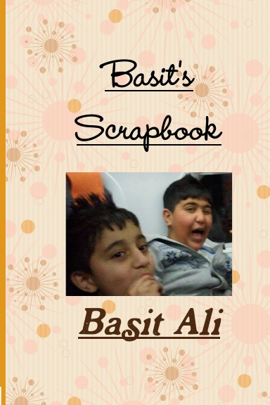 Basit's Scrapbook