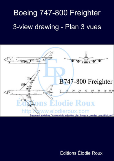 3-view drawing - Plan 3 vues - Boeing 747-800 Freighter