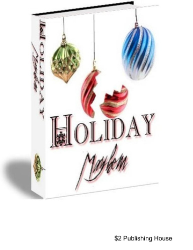 Holiday Mayhem