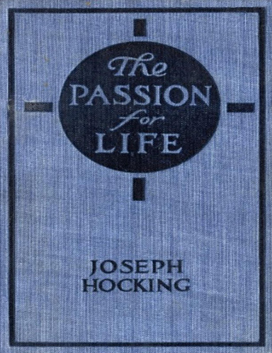 The Passion for Life