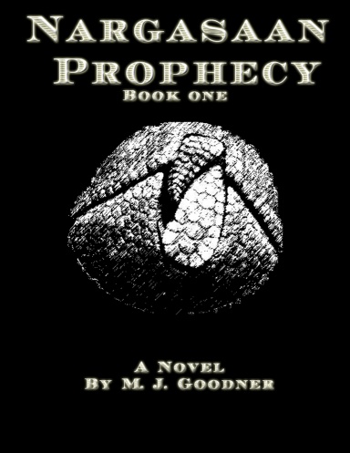 Nargasaan Prophecy: Book One