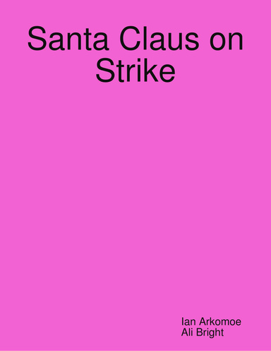 Santa Claus on Strike