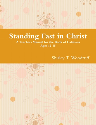 Standing Fast in Christ