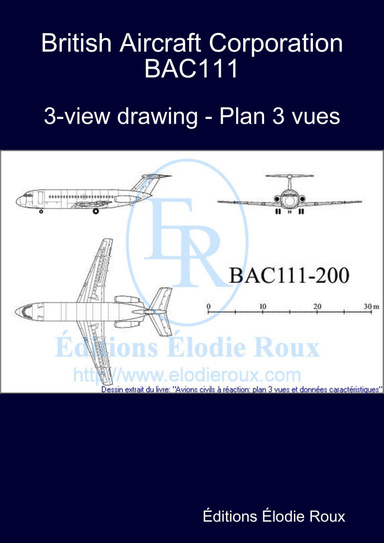 3-view drawing - Plan 3 vues - British Aircraft Corporation BAC111