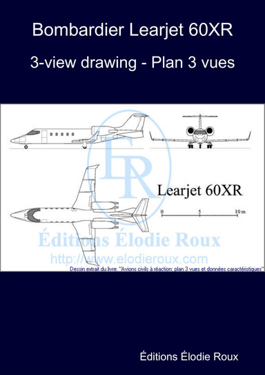 3-view drawing - Plan 3 vues - Bombardier Learjet 60XR