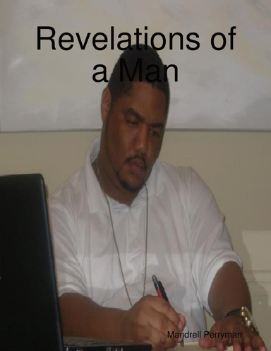 Revelations of a Man