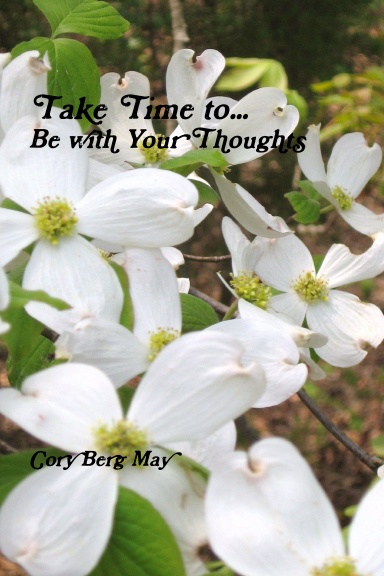 Take Time To ... Be with Your Thoughts