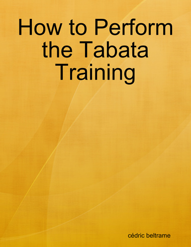 How to Perform the Tabata Training