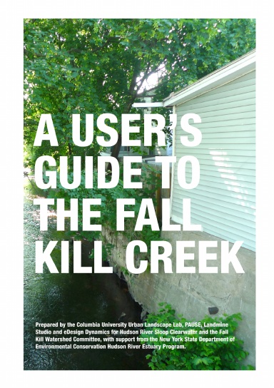 A User's Guide to the Fall Kill Creek