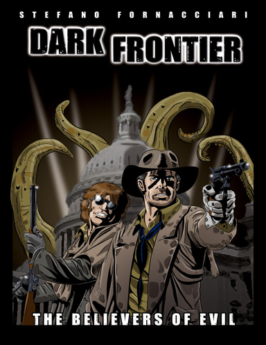 Dark Frontier: The Believers of Evil