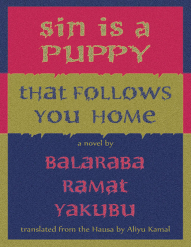 Sin Is a Puppy That Follows You Home