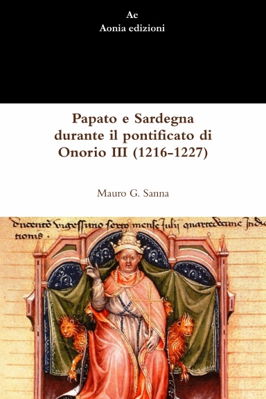 Papato e Sardegna durante il pontificato di Onorio III (1216-1227)