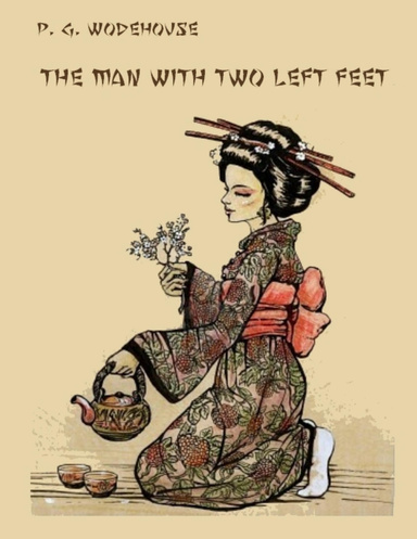 The Man with Two Left Feet (Illustrated)