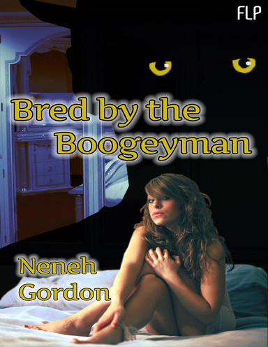 Bred by the Boogeyman