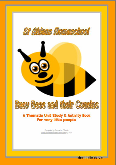 Busy Bees Thematic Unit Study