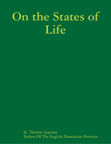 On the States of Life
