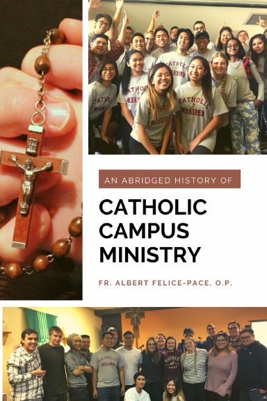 An Abridged History of Catholic Campus Ministry