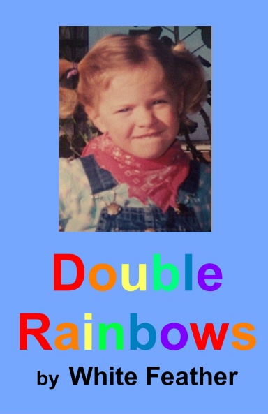 Double Rainbows
