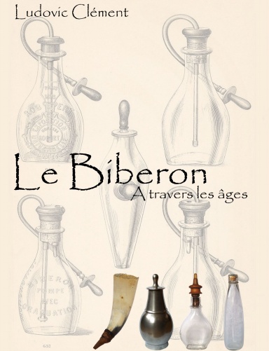 Le biberon à travers les âges