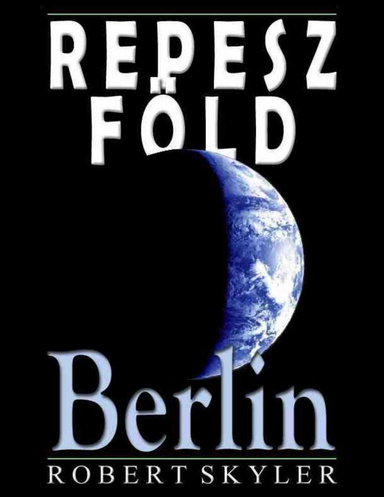Repesz Föld - Berlin