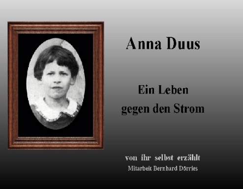 Anna Duus - Ein Leben gegen den Strom