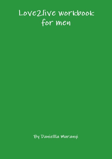 Love2live workbook for men