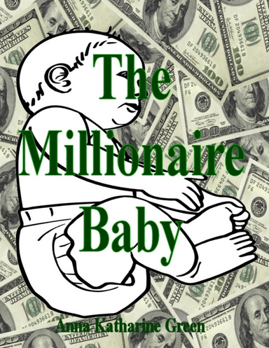 The Millionaire Baby